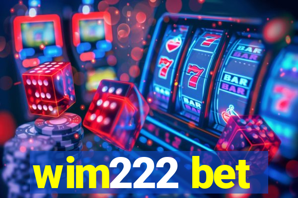 wim222 bet